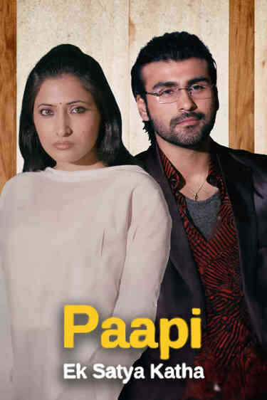 Paapi - Ek Satya Katha