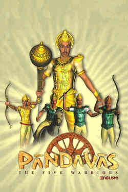 Pandavas - The Five Warriors - English