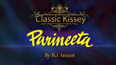 Parineeta - Classic Kissey
