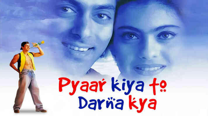Pyaar Kiya To Darna Kya Where To Watch Pyaar Kiya To Darna Kya Movie Watch Online on ShemarooMe.
