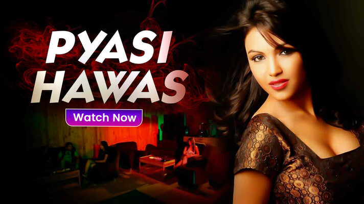 Pyasi Hawas