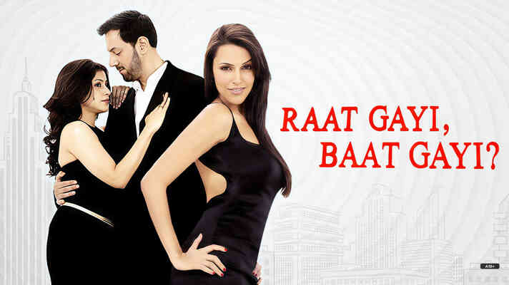 Raat Gayi, Baat Gayi?