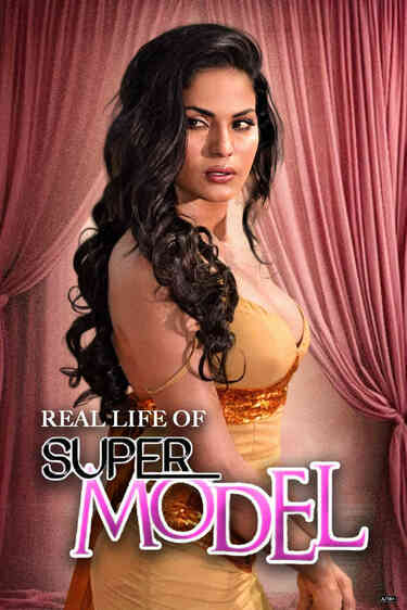 Real Life of Super Model