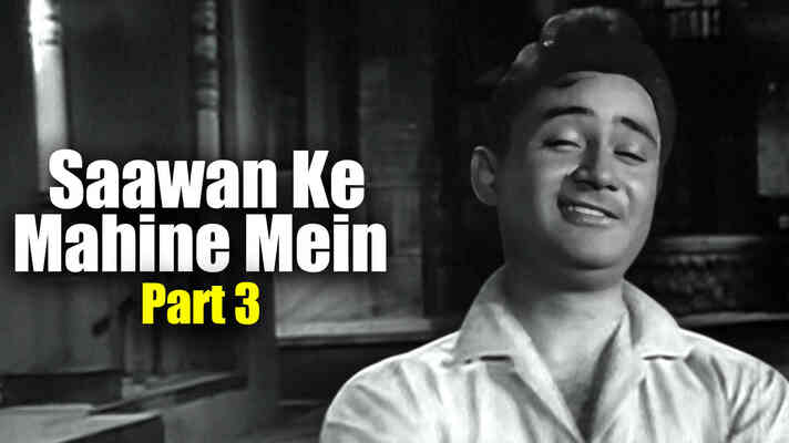 Saawan Ke Mahine Mein Part 3