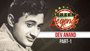Screen Legends - Dev Anand Part 1