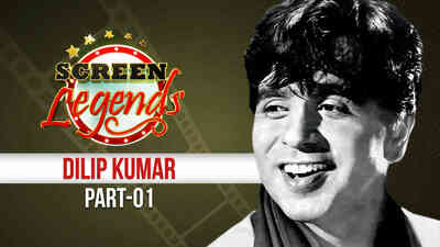 Screen Legends - Dilip Kumar Part 1