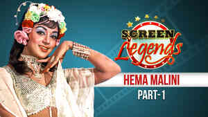 Screen Legends - Hema Malini Part 1 Screen Legends - Hema Malini Part 1