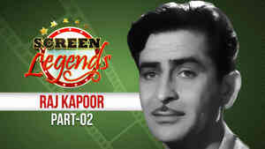 Screen Legends - Raj Kapoor Part 2