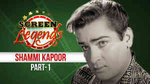 Screen Legends - Shammi Kapoor Part 1