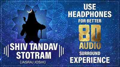 Shiv Tandav Stotra 8D Audio