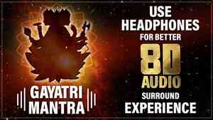 Shri Gayatri Mantra 8D Audio