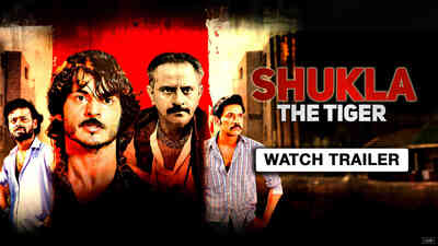 Shukla The Tiger - Trailer