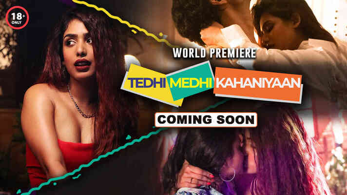 Tedhi Medhi Kahaniyaan - Promo