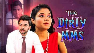 Watch Movie The Dirty MMS Online only on Watcho,