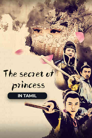 The Secret Of Princess (Tamil Dubbed)