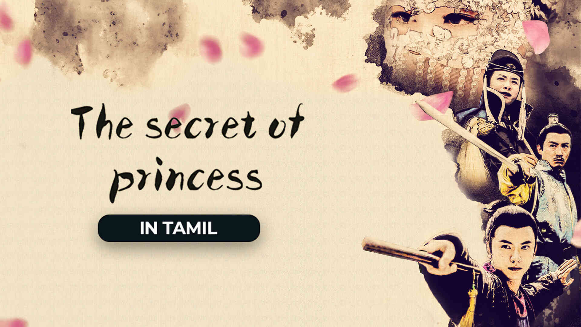 The Secret Of Princess (Tamil Dubbed)
