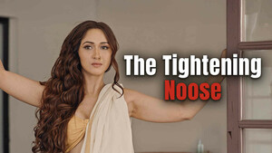 The Tightening Noose