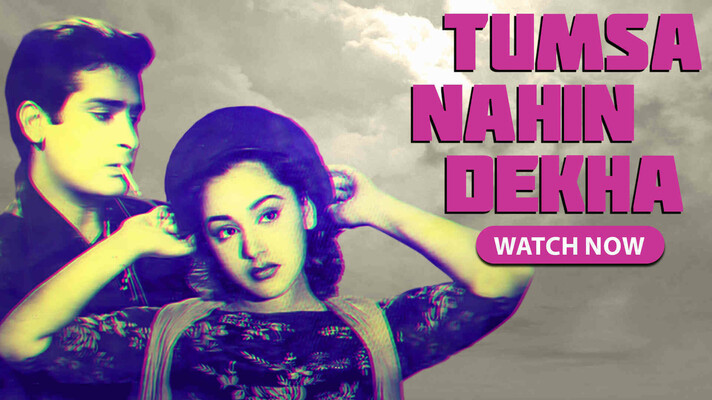 Tumsa Nahin Dekha