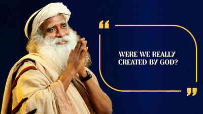 Were We Really Created by God?