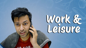 Work & Leisure