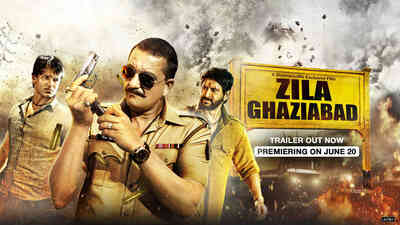 Zila Ghaziabad - Trailer